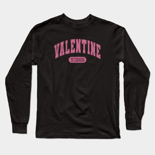 Valentine Vibes Varsity Long Sleeve T-Shirt by UrbanLifeApparel