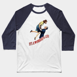 It's A Wonderful Life, From A Vintage 1946 Movie Poster Baseball T-Shirt