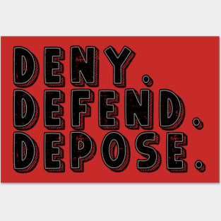 vintage - deny-defend depose Posters and Art
