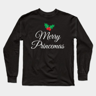 Merry Princemas + Holly Long Sleeve T-Shirt