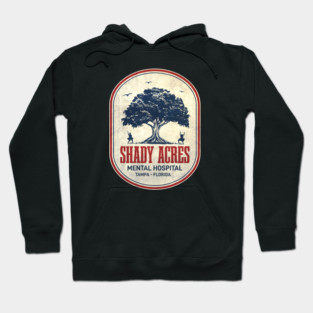 Shady Acres Mental Hospital, Ace Ventura Hoodie