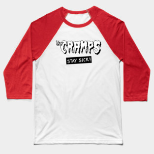 The Cramps Stay Sick Baseball T-Shirt