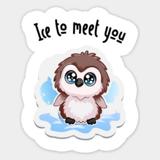 Ice to Meet You! Magnet