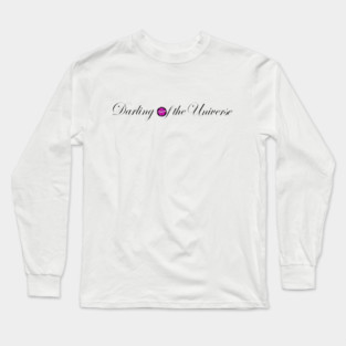 Darling of the Universe Long Sleeve T-Shirt
