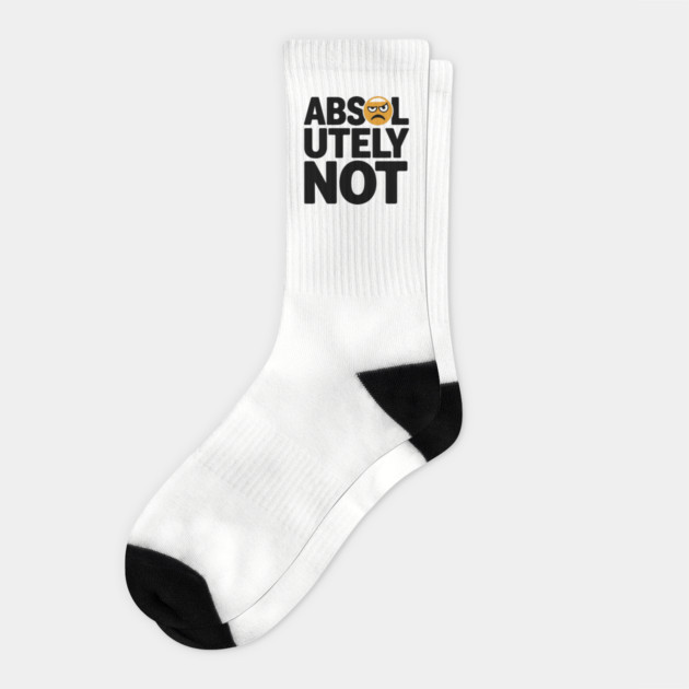 Absolutely Not Sassy Sarcastic Attitude Socks by Anticorporati