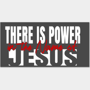 Power In The Name Posters and Art