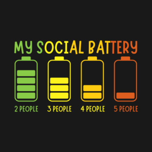 Funny Introvert My Social Battery Sarcasm T-Shirt