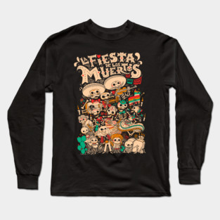 Fiesta de los muertos Long Sleeve T-Shirt