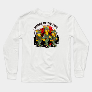 MARCH OF THE PIGS Long Sleeve T-Shirt