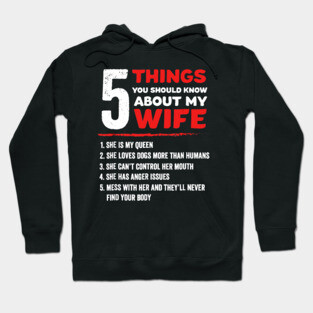 5 Things You Should Know About My Wife Dog Lovers Hoodie