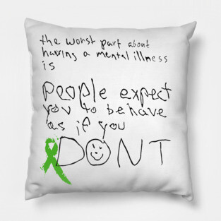 Mental Health Awareness: "The worst part..." Pillow