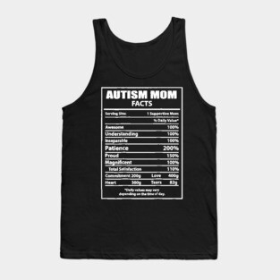 Autism Awareness T shirt For Mom - Autism Mom Facts Tank Top