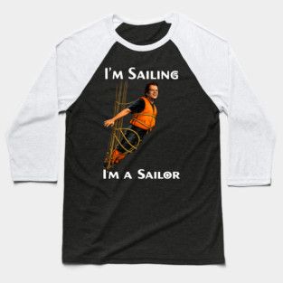 I'm a Sailor T-Shirt – What About Bob? Inspired Graphic Tee Baseball T-Shirt