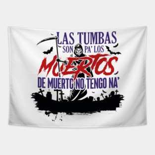 Las tumbas - Salsa Tapestry