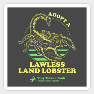Adopt A Lawless Land Lobster Sticker