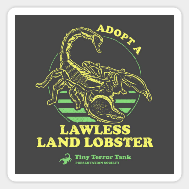 Adopt A Lawless Land Lobster Sticker by dumbshirts