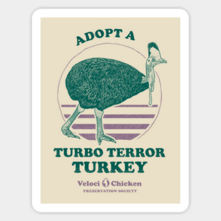Adopt A Turbo Terror Turkey Sticker