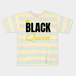 Black Queen, Black History, African American, for Black Women Kids T-Shirt