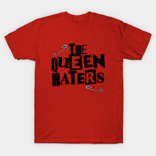 The Queen Haters - SCTV T-Shirt