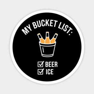 My Bucket List Beer Lover Drinking Party Magnet
