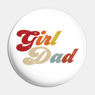 Girl Dad Pin