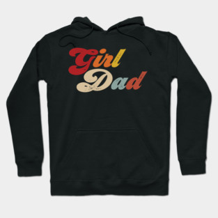 Girl Dad Hoodie