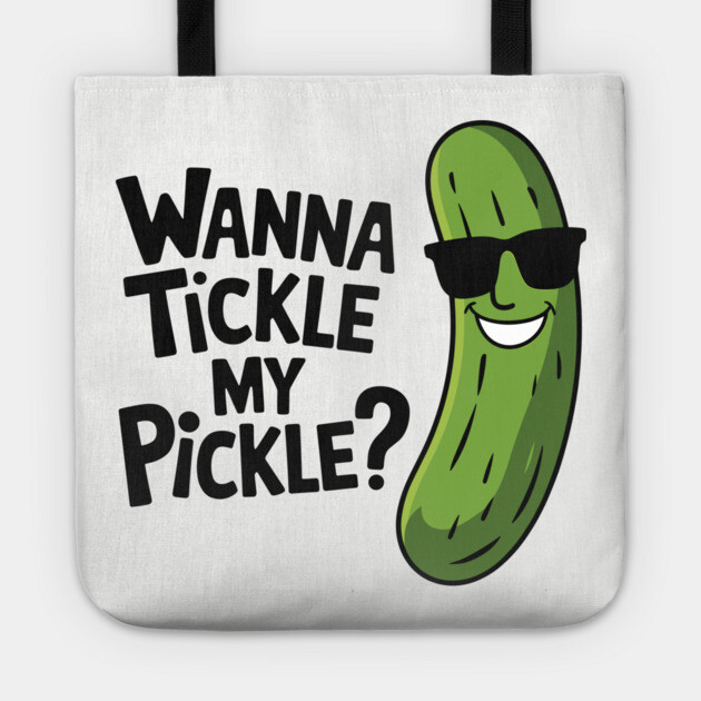 Wanna Tickle My Pickle Playful Food Pun Humor Tote by Anticorporati