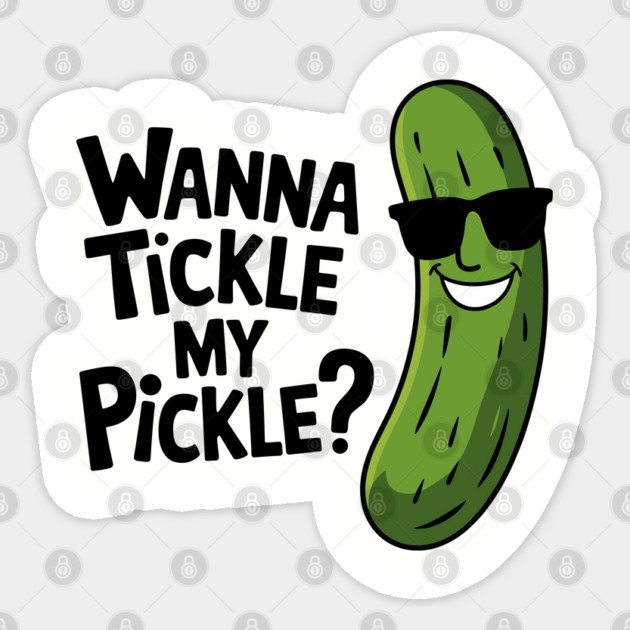 Wanna Tickle My Pickle Playful Food Pun Humor Sticker by Anticorporati