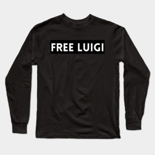 Free Luigi Mangione Long Sleeve T-Shirt