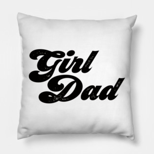 Girl Dad #5 Pillow