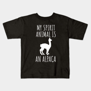 My spirit animal is an alpaca Kids T-Shirt