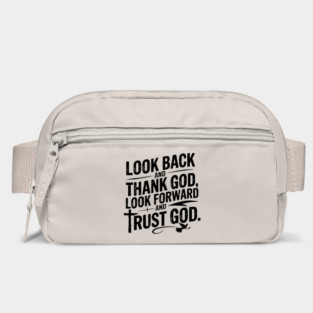 Christian Saying, Look Back and Thank God Bag