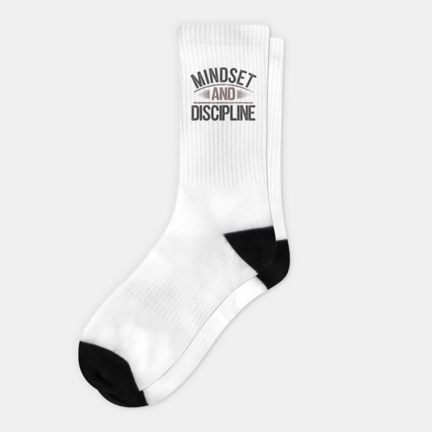 Motivational Saying, Mindset and Discipline Socks by logiamerch