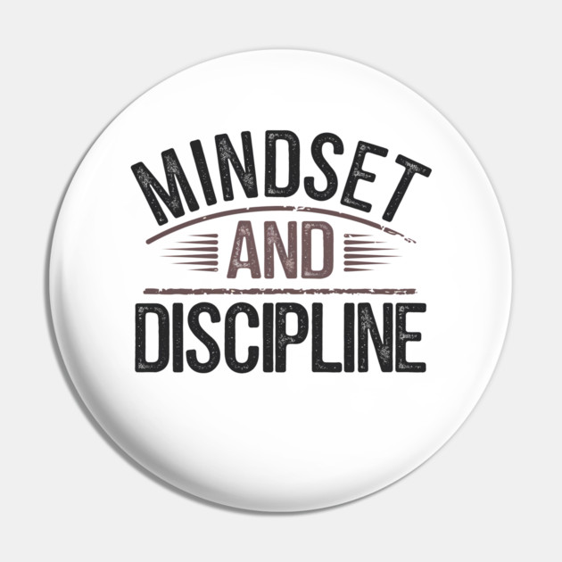Motivational Saying, Mindset and Discipline Pin by logiamerch