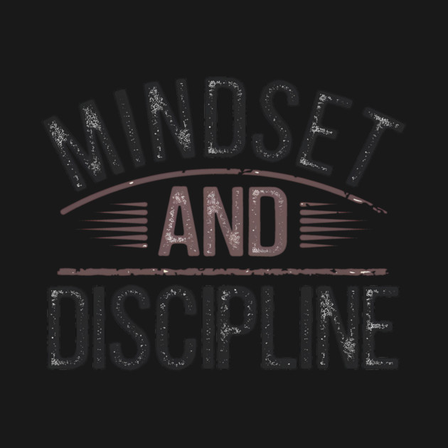 Motivational Saying, Mindset and Discipline by logiamerch