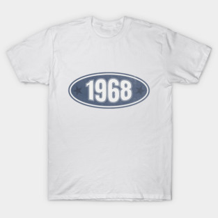 1968 T-Shirt