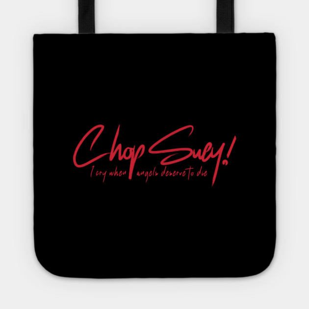 CHOP SUEY! Tote by artslaves
