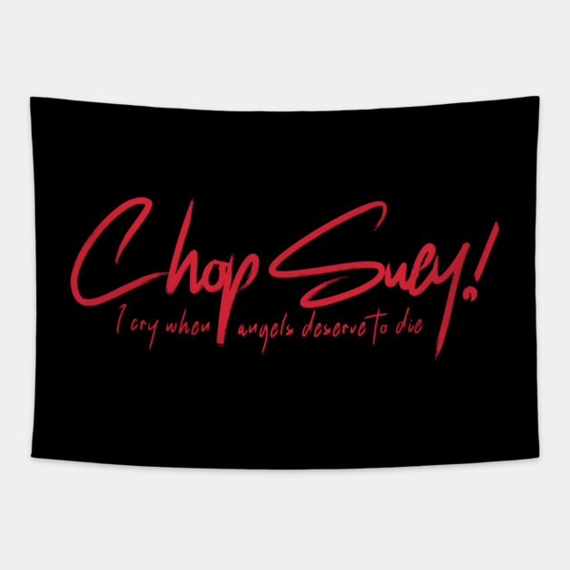 CHOP SUEY! Tapestry by artslaves