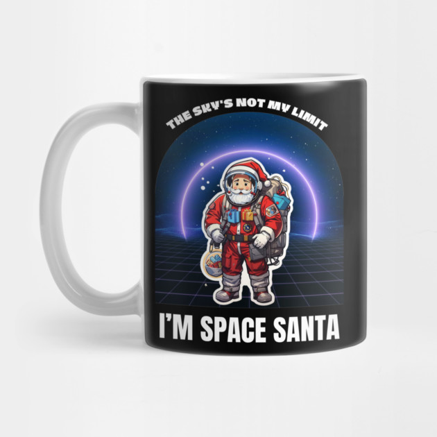 The Sky Is Not My Limit - Space Santa Shirt by Urbanprint