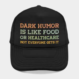 Dark Humor Hat