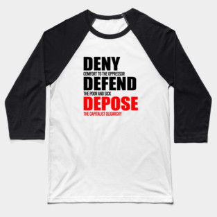 Deny Defend Depose Baseball T-Shirt