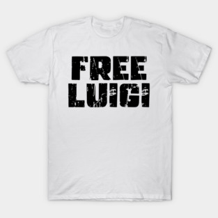 Free Luigi (Black Text) T-Shirt