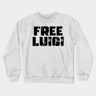 Free Luigi (Black Text) Crewneck Sweatshirt