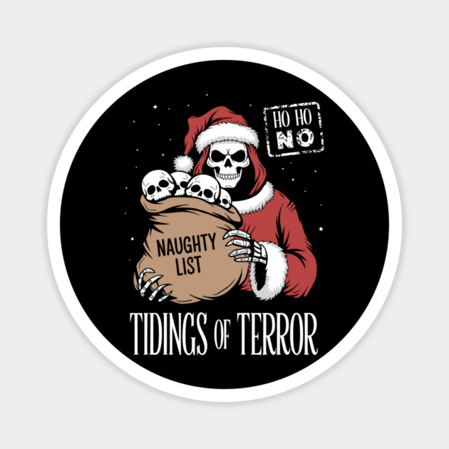 Tidings of Terror Naughty List Design Magnet by Designed By Marty