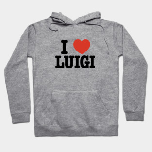 I LOVE LUIGI Hoodie