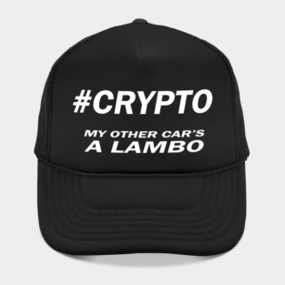 #Crypto - My Other Car's a Lambo Hat