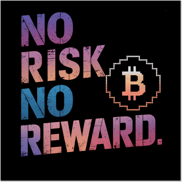 Motivational Financial Saying, No Risk No Reward Wall Art by logiamerch