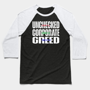Unchecked Corporate Greed - Red Green And Blue - Deny Defend Depose - White - Front Baseball T-Shirt