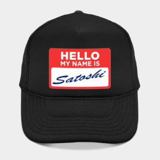 HELLO MY NAME IS SATOSHI Hat