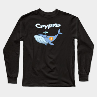 Bitcoin Crypto Whale Long Sleeve T-Shirt